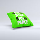 Know Jesus Know Peace - White and Black Over Lime Green  Ink-Fuzed Decorative Throw Pillow