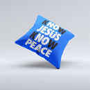 Know Jesus Know Peace - White and Black Over Royal Blue  Ink-Fuzed Decorative Throw Pillow