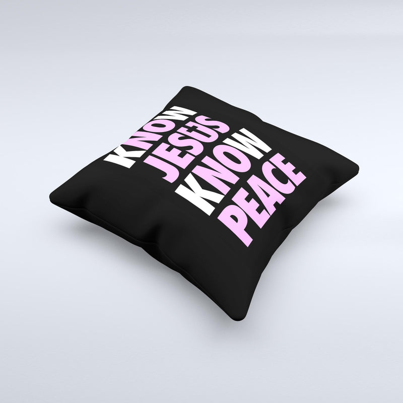 Know Jesus Know Peace - White and Light Pink Over Black  Ink-Fuzed Decorative Throw Pillow