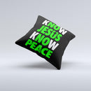 Know Jesus Know Peace - White and Lime Green Over Black  Ink-Fuzed Decorative Throw Pillow