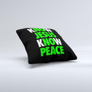 Know Jesus Know Peace - White and Lime Green Over Black  Ink-Fuzed Decorative Throw Pillow