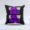 Know Jesus Know Peace - White and Purple Over Black  Ink-Fuzed Decorative Throw Pillow