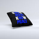 Know Jesus Know Peace - White and Royal Blue Over Black  Ink-Fuzed Decorative Throw Pillow