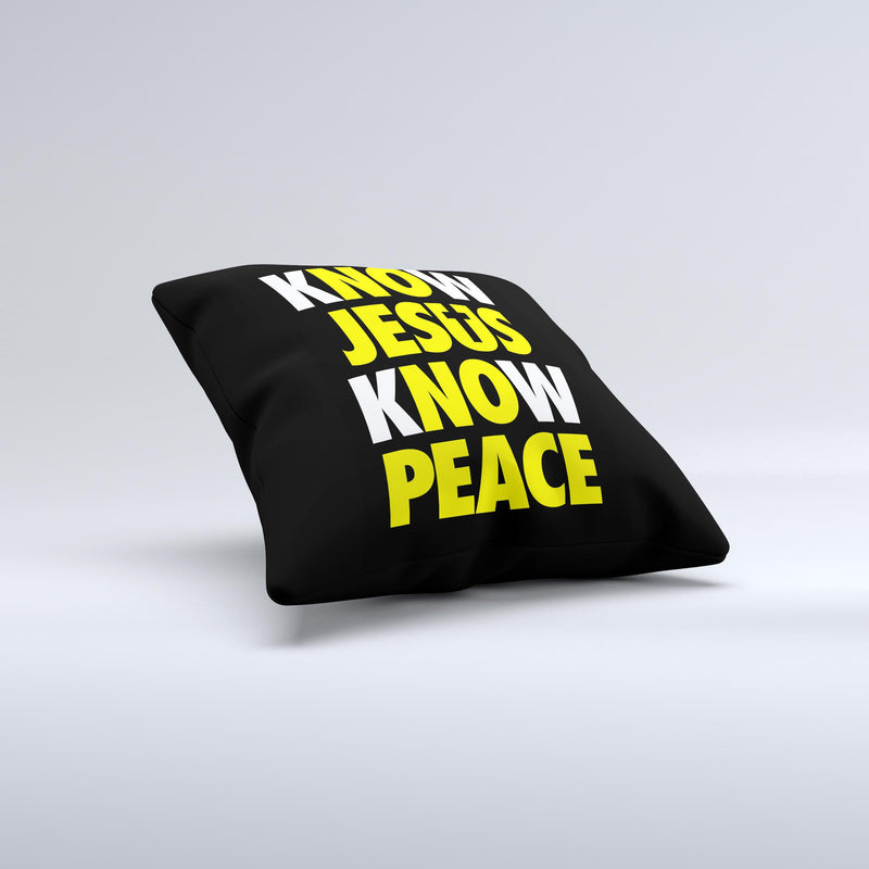 Know Jesus Know Peace - White and Yellow Over Black  Ink-Fuzed Decorative Throw Pillow