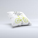 The Life is a Beautiful Ride ink-Fuzed Decorative Throw Pillow
