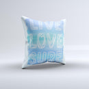 The Live Love Surf ink-Fuzed Decorative Throw Pillow