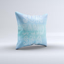 The Sun Sand Sea ink-Fuzed Decorative Throw Pillow