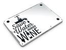 Save_Water_Drink_Wine_-_13_MacBook_Pro_-_V6.jpg