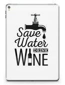 Save_Water_Drink_Wine_-_iPad_Pro_97_-_View_1.jpg