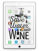 Save_Water_Drink_Wine_-_iPad_Pro_97_-_View_3.jpg