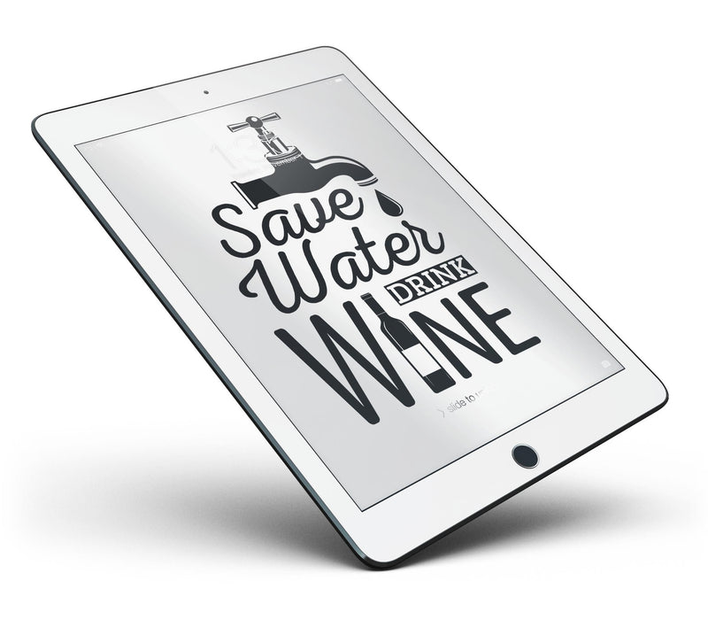 Save_Water_Drink_Wine_-_iPad_Pro_97_-_View_4.jpg
