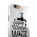 Save Water Drink Wine iPhone 6/6s or 6/6s Plus 2-Piece Hybrid INK-Fuzed Case