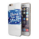 Shine Like the Stars iPhone 6/6s or 6/6s Plus 2-Piece Hybrid INK-Fuzed Case