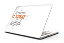 Sometimes_Its_Okay_To_Be_Selfish_-_13_MacBook_Pro_-_V1.jpg