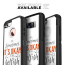Sometimes Its Okay To Be Selfish - Skin Kit for the iPhone OtterBox Cases