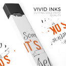 Sometimes Its Okay To Be Selfish - Premium Decal Protective Skin-Wrap Sticker compatible with the Juul Labs vaping device
