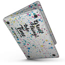 MacBook Pro with Touch Bar Skin Kit - Splattered_Great_Things_Take_Time_V2-MacBook_13_Touch_V6.jpg?