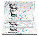 Splattered_Great_Things_Take_Time_V2_-_13_MacBook_Air_-_V6.jpg