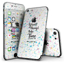 Splattered_Great_Things_Take_Time_V2_-_iPhone_7_-_FullBody_4PC_v1.jpg