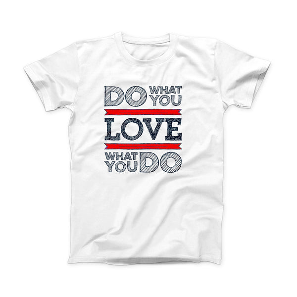 The Do What You Love What You Do Pink V2 ink-Fuzed Front Spot Graphic Unisex Soft-Fitted Tee Shirt