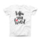 The Follow Your Heart V2 ink-Fuzed Front Spot Graphic Unisex Soft-Fitted Tee Shirt