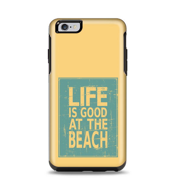 The Grungy Life Is Good At The Beach Apple iPhone 6 Plus Otterbox Symmetry Case Skin Set