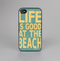 The Grungy Life Is Good At The Beach Skin-Sert for the Apple iPhone 4-4s Skin-Sert Case