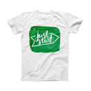 The Just Start Green Paint ink-Fuzed Front Spot Graphic Unisex Soft-Fitted Tee Shirt