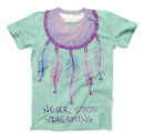 The Never Stop Dreaming Dreamcatcher ink-Fuzed Unisex All Over Full-Printed Fitted Tee Shirt