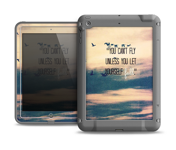 The Pastel Sunset You Cant Fly Unless You Let Yourself Fall Apple iPad Air LifeProof Fre Case Skin Set