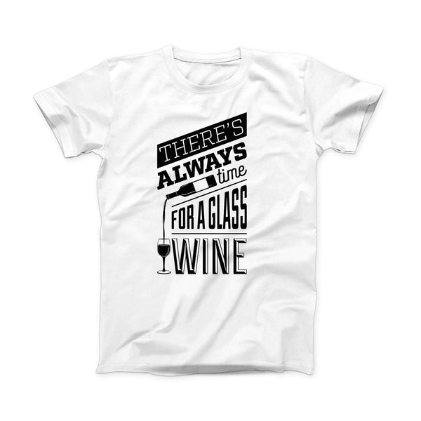 The Theres Always Time For A Glass Of Wine ink-Fuzed Front Spot Graphic Unisex Soft-Fitted Tee Shirt