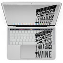 MacBook Pro with Touch Bar Skin Kit - Theres_Always_Time_For_A_Glass_Of_Wine-MacBook_13_Touch_V4.jpg?