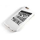 Theres Always Time For A Glass Of Wine iPhone 6/6s or 6/6s Plus 2-Piece Hybrid INK-Fuzed Case