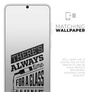 Theres Always Time For A Glass Of Wine - Premium Vinyl Skin Decal for Samsung Galaxy S25 Ultra, S24, S23, S22 & All Galaxy S Models