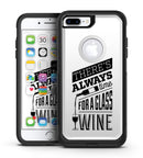Theres Always Time For A Glass Of Wine - iPhone 7 or 7 Plus Commuter Case Skin Kit
