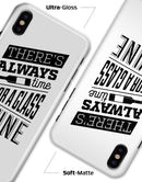 Theres Always Time For A Glass Of Wine - iPhone X Clipit Case
