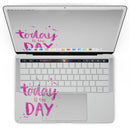 MacBook Pro with Touch Bar Skin Kit - Today_is_the_Day-MacBook_13_Touch_V4.jpg?