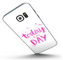 Today_is_the_Day_-_Galaxy_S7_Edge_-_V1.jpg?