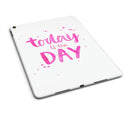 Today is the Day - iPad Pro 97 - View 5.jpg