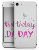 Today is the Day - Skin-kit for the iPhone 8 or 8 Plus