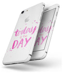 Today is the Day - Skin-kit for the iPhone 8 or 8 Plus