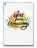 Watercolor Stroke You are Amazing - iPad Pro 97 - View 3.jpg