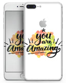 Watercolor Stroke You are Amazing - Skin-kit for the iPhone 8 or 8 Plus