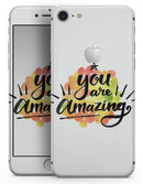 Watercolor Stroke You are Amazing - Skin-kit for the iPhone 8 or 8 Plus