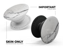 White & Grey Marble Surface V3 - Skin Kit for PopSockets and other Smartphone Extendable Grips & Stands