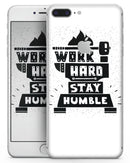 Work Hard Stay Humble - Skin-kit for the iPhone 8 or 8 Plus