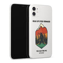 HUEF You Can Find Me in the Wild Clear Case for iPhone
