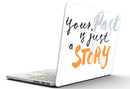 Your_Past_is_just_a_Story_-_13_MacBook_Pro_-_V5.jpg