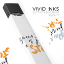 Skin Decal Kit for the Pax JUUL - Your Past is just a Story