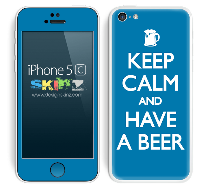 Blue Keep Calm and Have A Beer Skin For The iPhone 5c